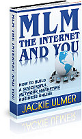 MLM, the Internet and You